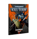 [ GW102-66 ] KILL TEAM: SHADOWHUNT (Leverbaar vanaf 7/2)