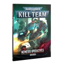 [ GW102-15 ] KILL TEAM: NEMESIS OPERATIVES