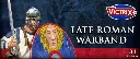 [ VICTRIXVXWB001 ] Late Roman Warband