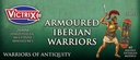 [ VICTRIXVXA013 ] Victrix Ancient Iberian Armoured Warriors