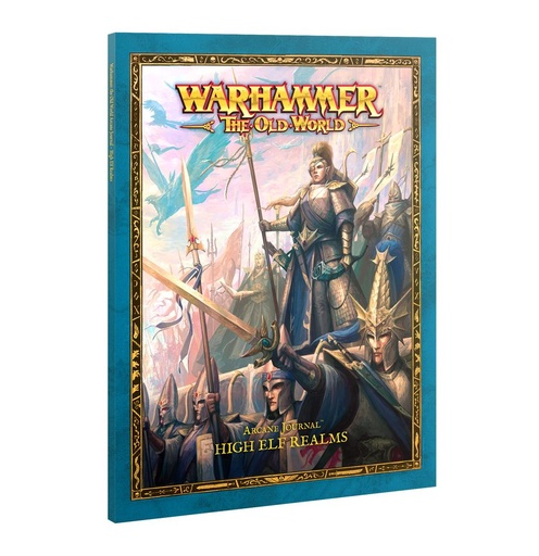 [ GW13-01 ] ARCANE JOURNAL: HIGH ELF REALMS