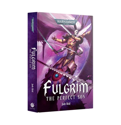 [ GW-BL3228 ] FULGRIM: THE PERFECT SON (HB)