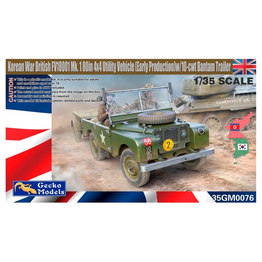 [ 35GM0076 ] Gecko Models Korean War British FV18001 Mk. 180in 4x4 Utility Vehicle (Early Production) w/10-cwt Bantam Trailer 1/35