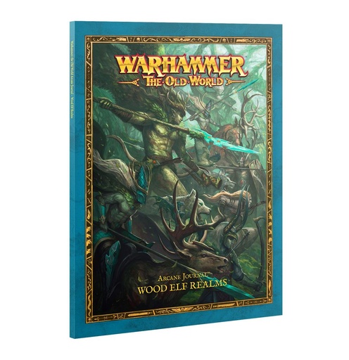 [ GW13-101 ] ARCANE JOURNAL: WOOD ELF REALMS