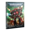 [ GW54-01 ] CODEX: IMPERIAL KNIGHTS